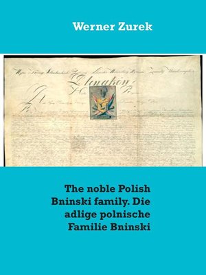 cover image of The noble Polish Bninski family. Die adlige polnische Familie Bninski